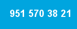 951 570 38 21 951 570 38 21
